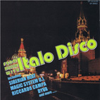 From Russia with Italo Disco Volume I